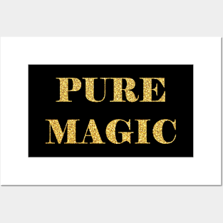 Pure Magic Posters and Art